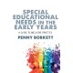 Special Educational Needs in the Early Years: A Guide to Inclusive Practice