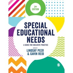 Special Educational Needs: A Guide for Inclusive Practice