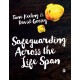 Safeguarding Across the Life Span