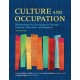 Culture and Occupation: Effectiveness for Occupational Therapy Practice, Education, and Research