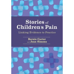 Stories of Children's Pain: Linking Evidence to Practice
