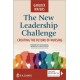 The New Leadership Challenge: Creating the Future of Nursing
