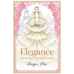 Elegance: The Beauty of French Fashion