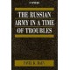 The Russian Army in a Time of Troubles