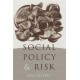 Social Policy and Risk
