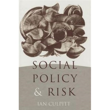 Social Policy and Risk