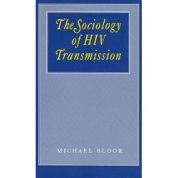The Sociology of HIV Transmission