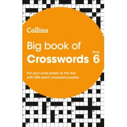 Big Book of Crosswords 6: 300 Quick Crossword Puzzles