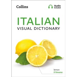 Italian Visual Dictionary: A Photo Guide to Everyday Words and Phrases in Italian