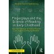 Fingerplays and the Science of Reading in Early Childhood: How the Tradition of Action Rhymes Can Support Emerging Readers