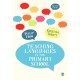 Teaching Languages in the Primary School
