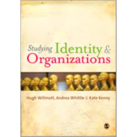 Understanding Identity and Organizations