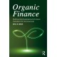 Organic Finance: Building a New Sustainable and Inclusive Framework from the Ground Up