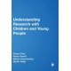 Understanding Research with Children and Young People
