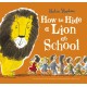 How to Hide a Lion at School