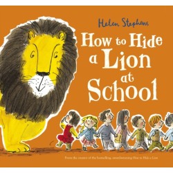 How to Hide a Lion at School