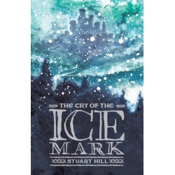 The Cry of the Icemark (2019 reissue)
