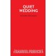 Quiet Wedding