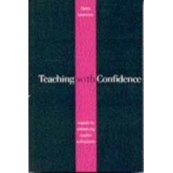 Teaching with Confidence: A Guide to Enhancing Teacher Self-Esteem