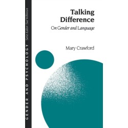 Talking Difference: On Gender and Language