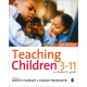 Teaching Children 3-11: A Student's Guide