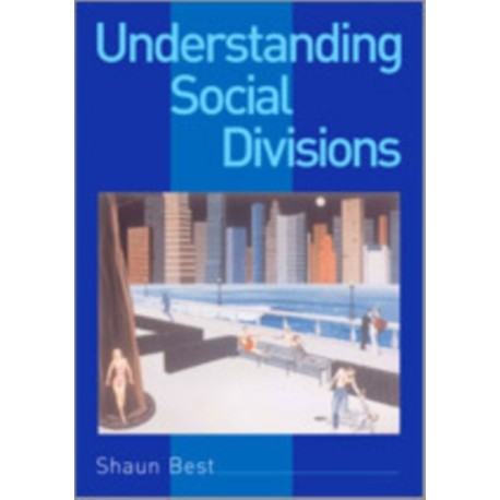 Understanding Social Divisions