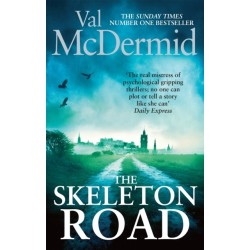 The Skeleton Road: A chilling, nail-biting Karen Pirie thriller, now a major TV series