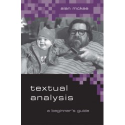 Textual Analysis: A Beginner's Guide
