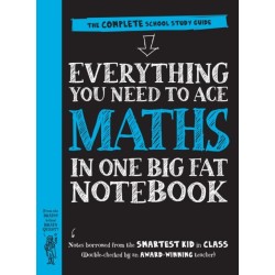 Everything You Need to Ace Maths in One Big Fat Notebook (UK Edition): The Complete School Study Guide