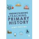 Understanding and Teaching Primary History
