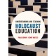 Understanding and Teaching Holocaust Education