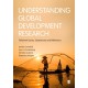 Understanding Global Development Research: Fieldwork Issues, Experiences and Reflections