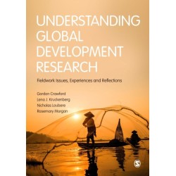 Understanding Global Development Research: Fieldwork Issues, Experiences and Reflections
