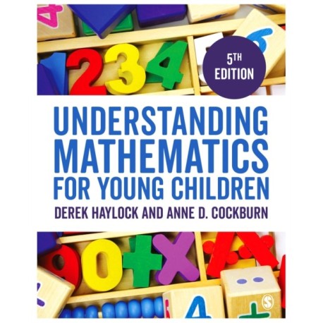Understanding Mathematics for Young Children: A Guide for Teachers of Children 3-7