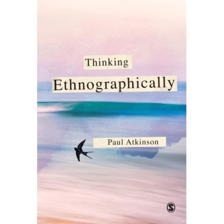 Thinking Ethnographically
