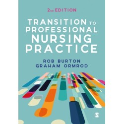 Transition to Professional Nursing Practice
