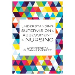 Understanding Supervision and Assessment in Nursing