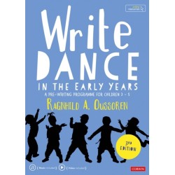Write Dance in the Early Years: A Pre-Writing Programme for Children 3 to 5