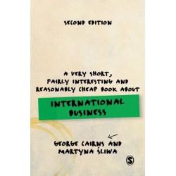 A Very Short, Fairly Interesting and Reasonably Cheap Book about International Business