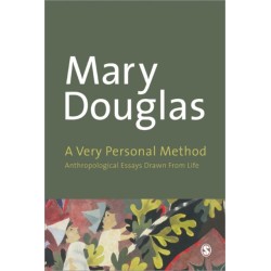 A Very Personal Method: Anthropological Writings Drawn From Life