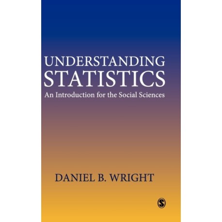 Understanding Statistics: An Introduction for the Social Sciences