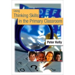 Using Thinking Skills in the Primary Classroom
