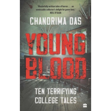 Young Blood: Ten Terrifying College Tales