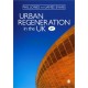 Urban Regeneration in the UK: Boom, Bust and Recovery