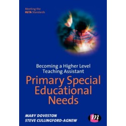 Becoming a Higher Level Teaching Assistant: Primary Special Educational Needs