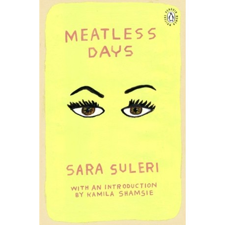 Meatless Days: With an Introduction by Kamila Shamsie