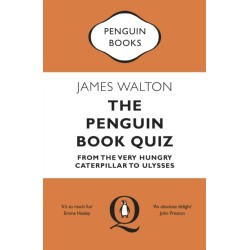 The Penguin Book Quiz: From The Very Hungry Caterpillar to Ulysses