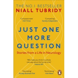 Just One More Question: Stories from a Life in Neurology