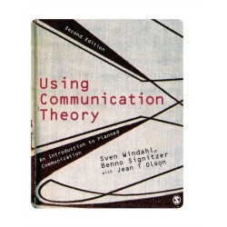 Using Communication Theory: An Introduction to Planned Communication