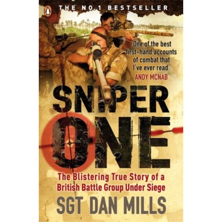 Sniper One: ‘The Best I’ve Ever Read’ – Andy McNab